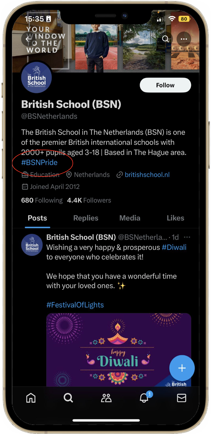 The British School in The Netherlands ’ #BrandedHashtag in their bio